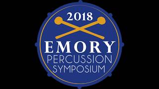 Water (II. Through the Wild Rain) - Alejandro Vinao - 2018 Emory Percussion Symposium