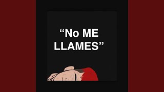 No Me Llames
