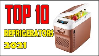 10 Best Refrigerators In 2021