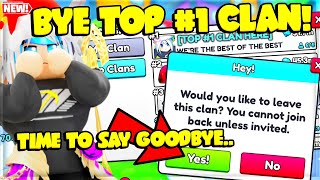 WHY DID i LEFT THE BEST TOP NUMBER #1 🏆 *TOP CLAN* in PET SIMULATOR 99!" 💔 HERE'S WHY..... (EXPLAIN)