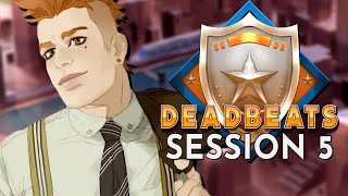 Dungeons and Dragons: Deadbeats Session 5 (World of Io/Ioverse)