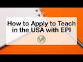 Webinar: How to Apply to Teach in the USA with EPI 5.17.22