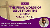The Final Words of Jesus on the Cross