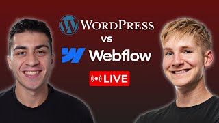 WordPress vs Webflow: Two Perspectives on Building Websites (LIVE w/ Andy Milligan)
