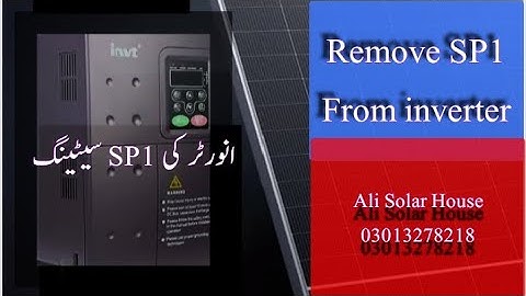 SP1دور کرنے کا طریقہ VFD invt inverter ki SP1 ki setting. solution to remove SP1.