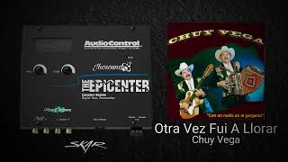 Otra Vez Fui A Llorar (Epicenter) - Chuy Vega