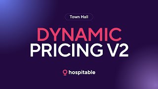 Hospitable Town Hall, August 6, 2025 - Dynamic Pricing