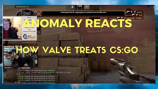 Anomaly reacts to "How Valve Treats CS:GO"