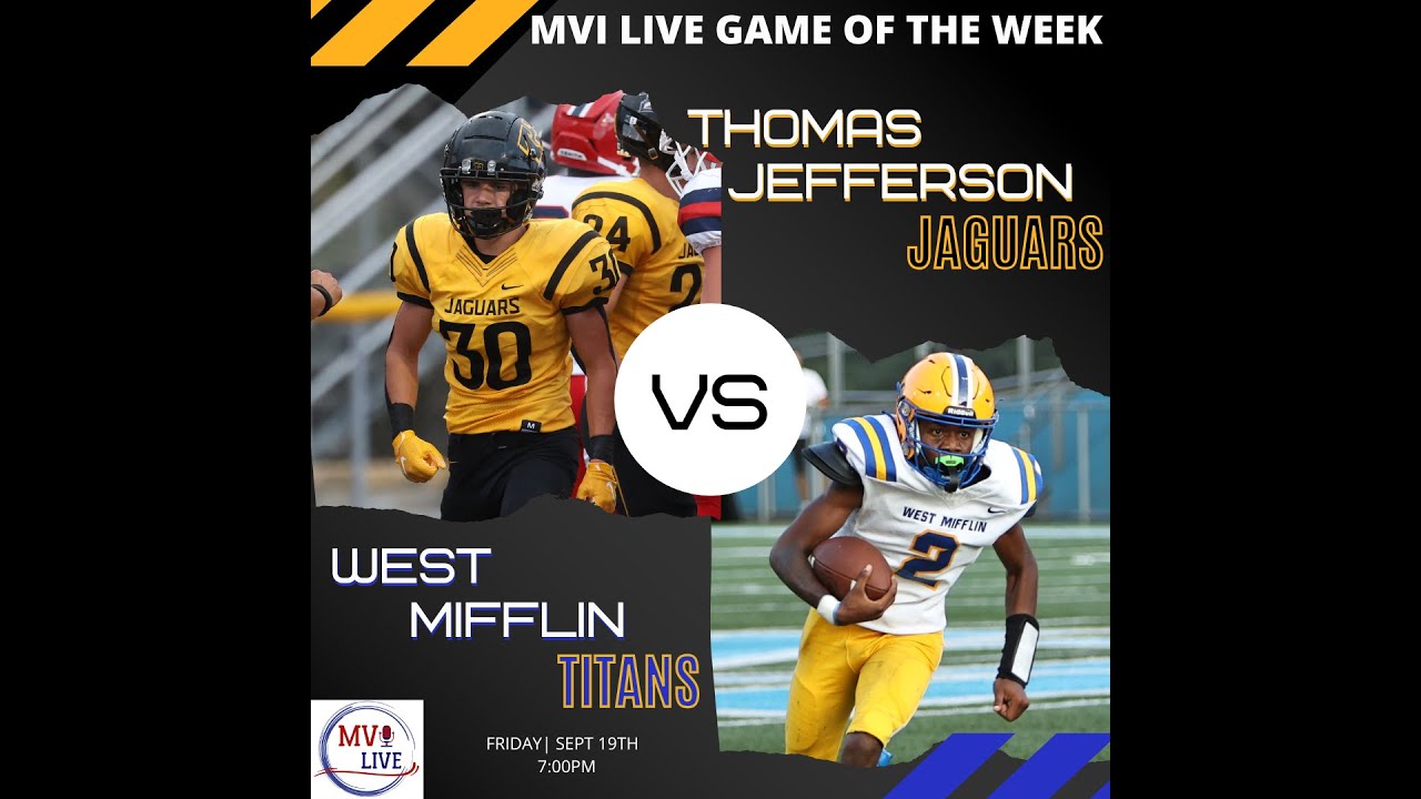 MVI Live | Thomas Jefferson vs West Mifflin | Football | 9/19/25