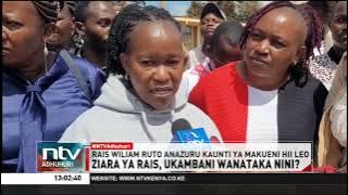 Ziara ya rais, Ukambani wanataka nini? Wakazi wazungumza