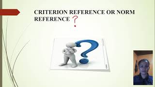 Oral Exam✌😊 Difference between Criterion Reference and Norm Reference