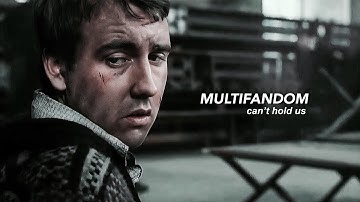 Multifandom - can’t hold us