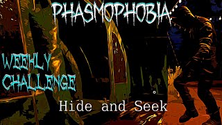 Phasmophobia Weekly Challenge 