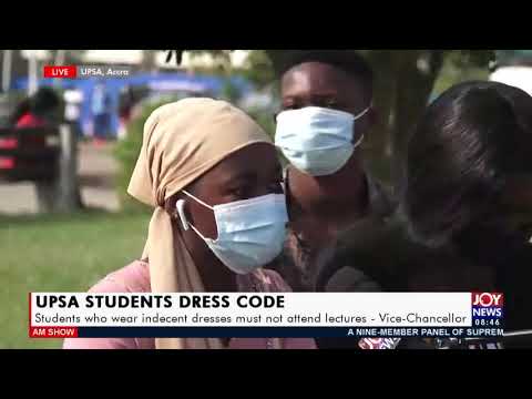 UPSA Students Dress Code - AM Talk on Joy News (19-2-21)