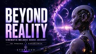 The Other Side of Reality — Cinematic Melodic House Escape