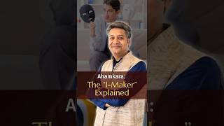 Ahamkara: The “I-Maker” Explained | Dr Krishna Abhishek Ghosh | Somaiya University
