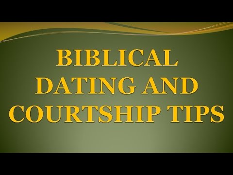 BIBLICAL DATING AND COURTSHIP TIPS - YouTube