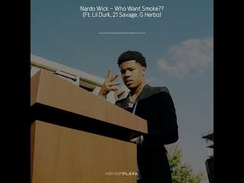 🎧 나르도 윅(Nardo Wick) - Who Want Smoke?? ft. Lil Durk, 21 Savage & G Herbo  [가사/해석/한국어 자막]
