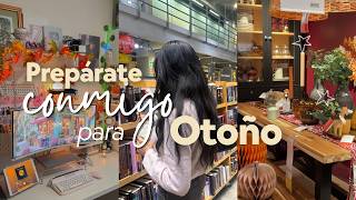 Prepárate conmigo para el otoño 🍂 | Compras y decoración de mi habitación