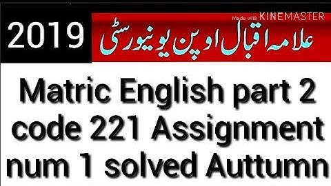 Aiou Matric Students English Part 2  code 221 solved Assignment num 1  Auttumn semester 2019