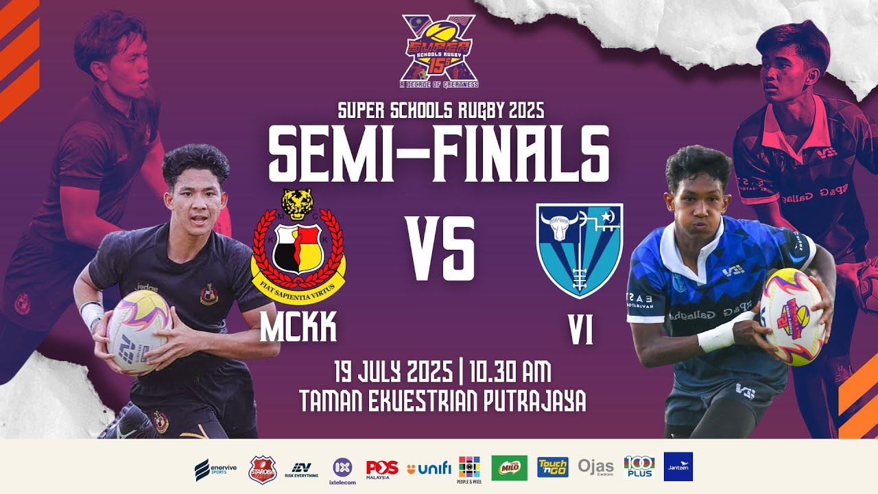 SSR15s - Malay College Kuala Kangsar vs Victoria Institution - SF