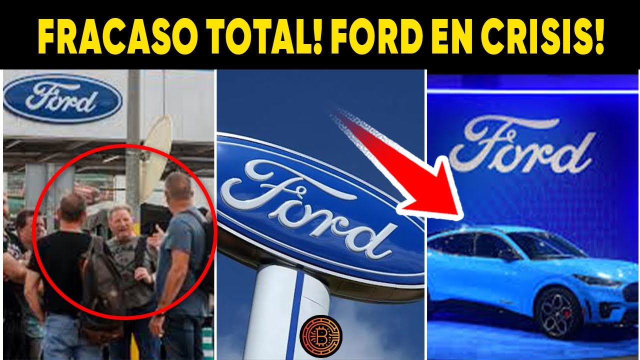 FRACASO TOTAL! FORD EN CRISIS! SE COLAPSA
