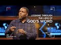 Wednesday Service - Looking Through the Lens of God's Word