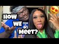 HOW DID WE MEET??? *First Date*