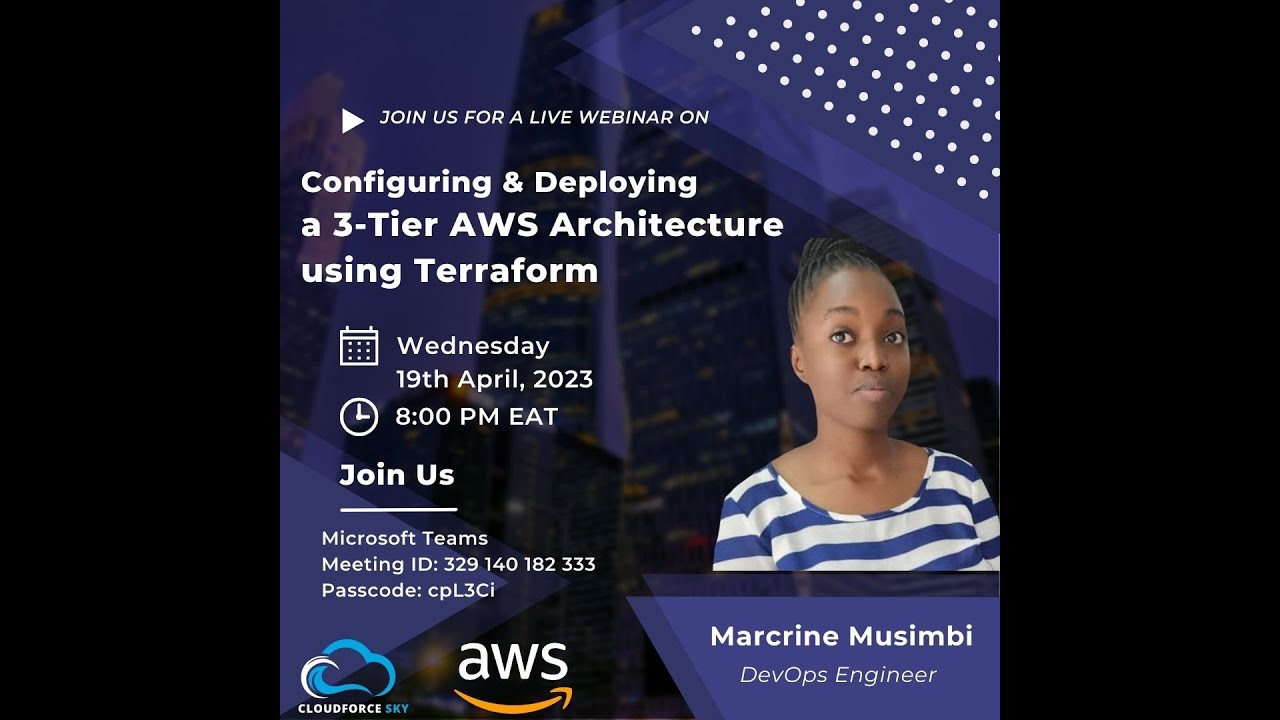 Deploying a 3-Tier Architecture in AWS Using Terraform | CloudForceSky KE | Marcrine Musimbi