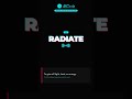 Learn English: What is Radiate? | Vocabulary Shorts