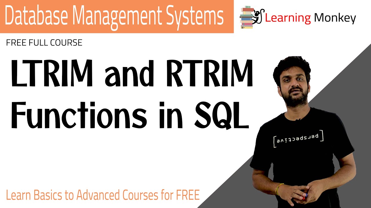 rtrim  New Update  LTRIM and RTRIM Functions in SQL || Lesson 58 || DBMS || Learning Monkey ||