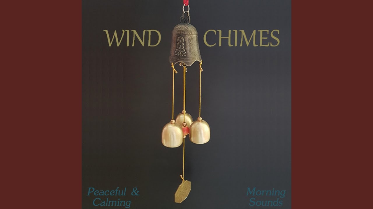 9 Minutes Relaxing Wind Chimes Sounds YouTube