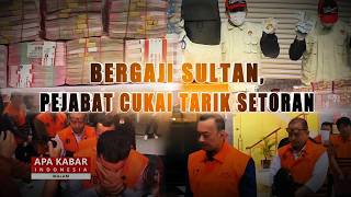 Bergaji Sultan, Pejabat Cukai Tarik Setoran | AKIM