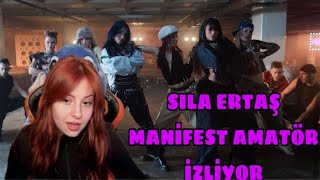 Sıla Ertaş Manifest - Amatör İzliyor