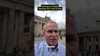 Germany Traded Nuclear for Coal & Gas