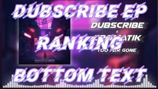 Ranking Dubscribe Embrace The Chaos EP