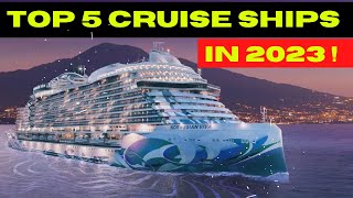 THE TOP 5 NEW CRUISE SHIPS IN 2023 \/ Royal Caribbean, MSc,  Carnival, Disney, Norwegian, Virgin