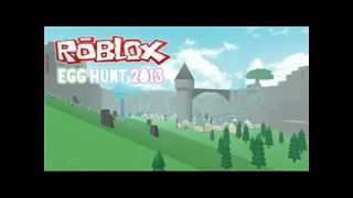 Roblox Egg Hunt 2013 Guide