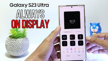 Samsung S23 Ultra | How to Enable Always On Display (AOD)