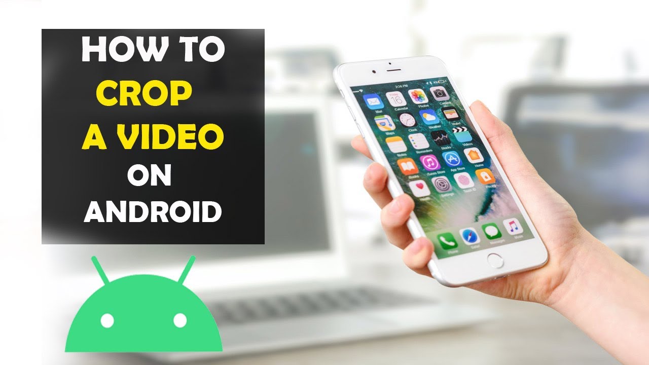 How To Crop a Video on Android YouTube