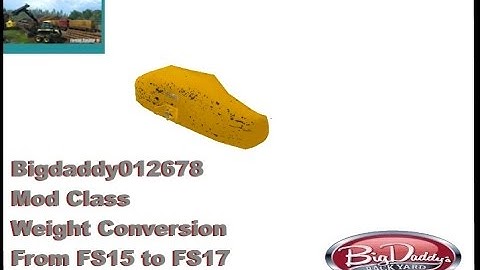 Farming Simulator 15 convert to 17 Liebherr Weight