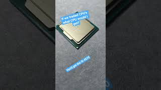 💭 What CPU Would I Get If We Swapped? 🔄 #Shorts #PCBuild #TechSwap#CPUComparison #GamersUnite#Intel