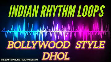 INDIAN RHYTHM LOOPS DHOL #ढोल  #indianrhythm #indianloops #spdsxloops #punjabiloops #dholloop #dhol