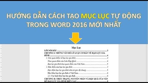 Hướng dẫn cách tạo mục lục tự động trong word 2016 mới nhất