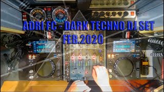 🔊 🔊 dark TECHNO dj set XDJ 700, XONE 42, RMX 500 Adri FC