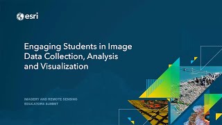 IRSES 2021: Lightning Talk - Engaging Students in Image Data Collection, Analysis and Visualization