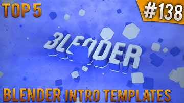 TOP 5 Blender intro templates #138 (Free download)