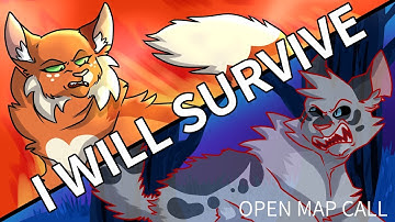 I WILL SURVIVE - 1 Month Squirrelflight AU MAP (COMPLETE)