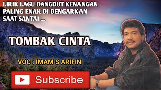 Download lagu Tombak Cinta - Imam S Arifin - Lirik Lagu Dangdut Original - Surya Devgan New mp3