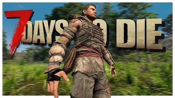 NEW! 7 Days To Die - Storm